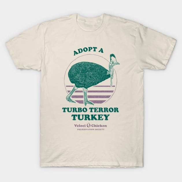 Adopt A Turbo Terror Turkey T-Shirt by dumbshirts